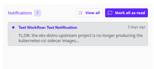 Screenshot showing a test notification in the Chainguard Notifications box on the Chainguard Console's Overview page.